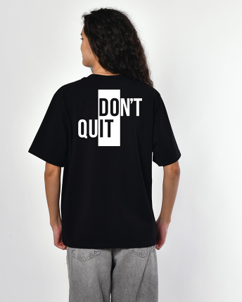 Женская чёрная футболка с принтом Don't Quit 57945, Цвет: Черный, Размер: XS